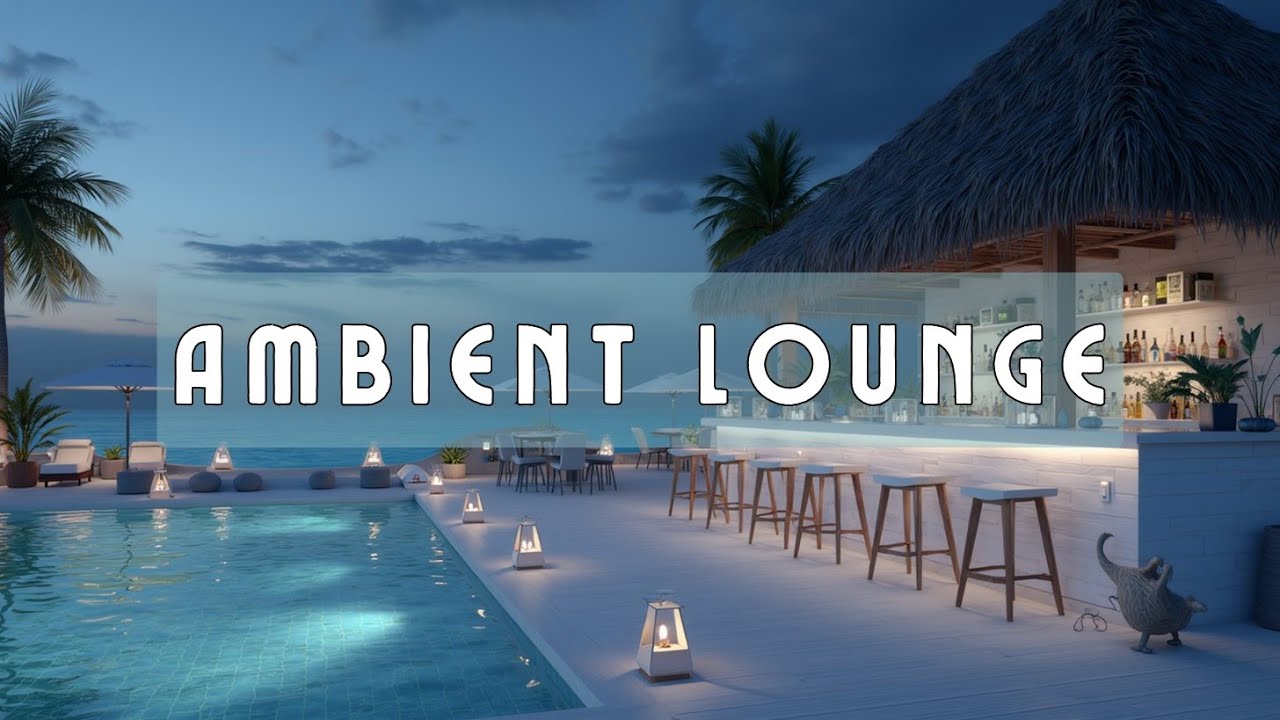 Тропическая Музыка Chillout для Расслабления - Фоновые Волны Амбиент Лаунжа | Закат