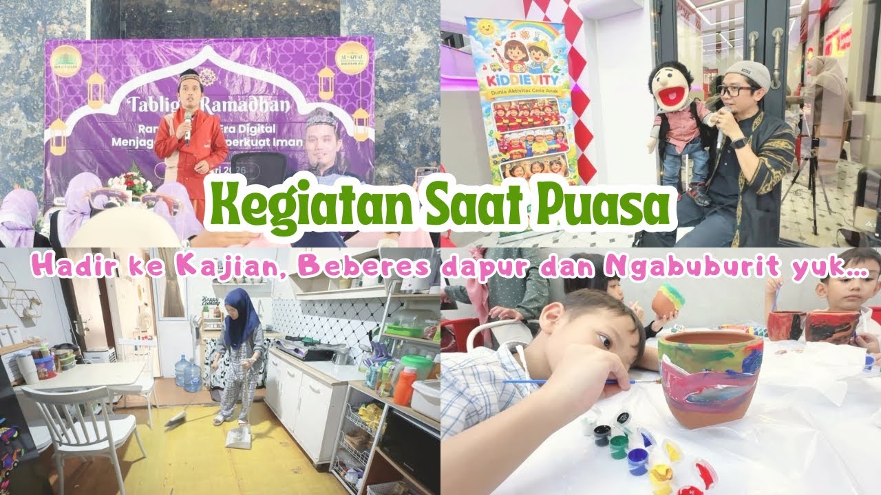 Kajian Bersama Ustadz Maulana, Lanjut Beberes Dapur Dan Nemenin Aku Kerja Yuk Sambil Ngabuburit 