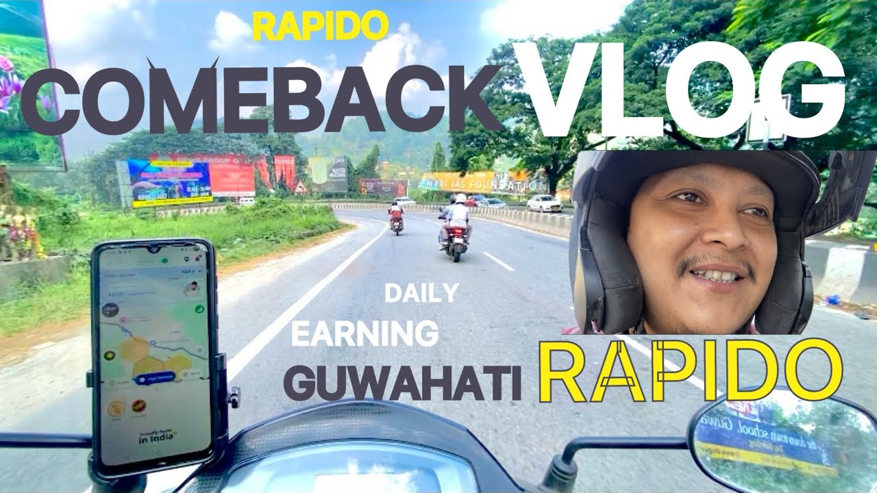 Rapido comeback! Earning of a Rapido captain in Guwahati @RinkuJourney