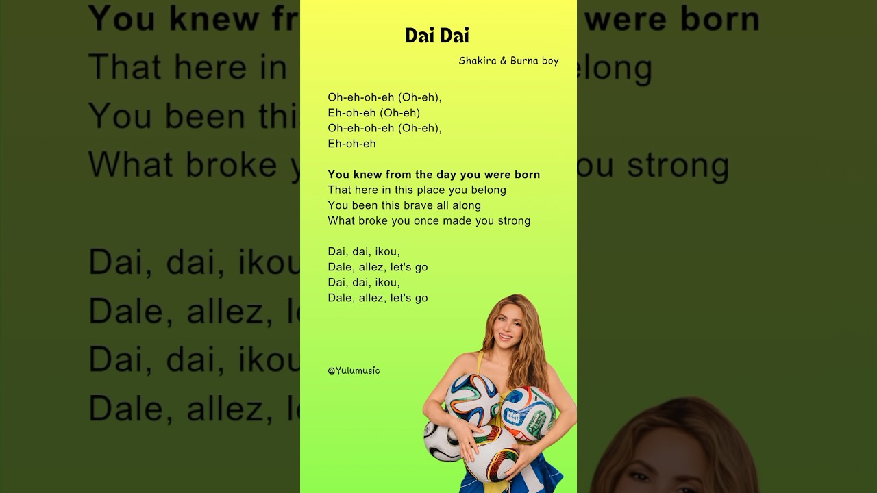 ⚽️ Dai Dai lyrics Pt- 5 ~ Shakira, Burna boy | Fifa worldcup song 2026 #daidai #shakira #fifa2026