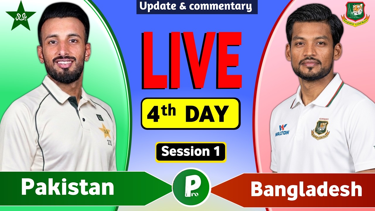 Pakistan vs Bangladesh Live Match Today | PAK vs BAN 1st Test Day 4 Live Cricket Score & Commentary