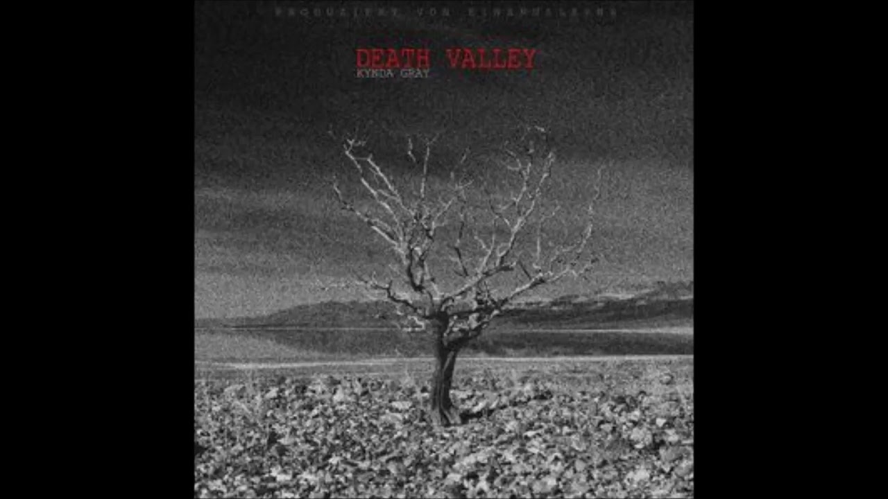 Kippen holen- Kynda Gray  (Death Valley EP reupload)