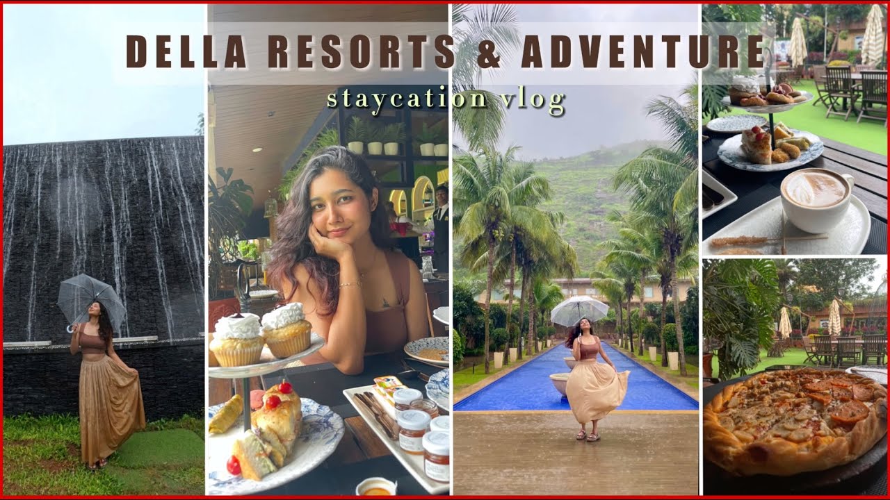 Staycation at Della Resorts and Adventure, Lonavala  - Food , Rooms, Activities and Prices | Vlog 1