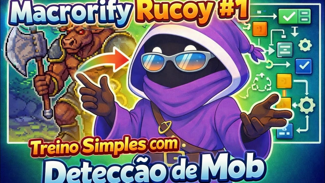 Macrorify Rucoy #1 | Treino Simples com Detecção de Mob