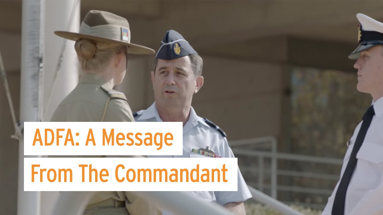ADFA: A Message From The Commandant