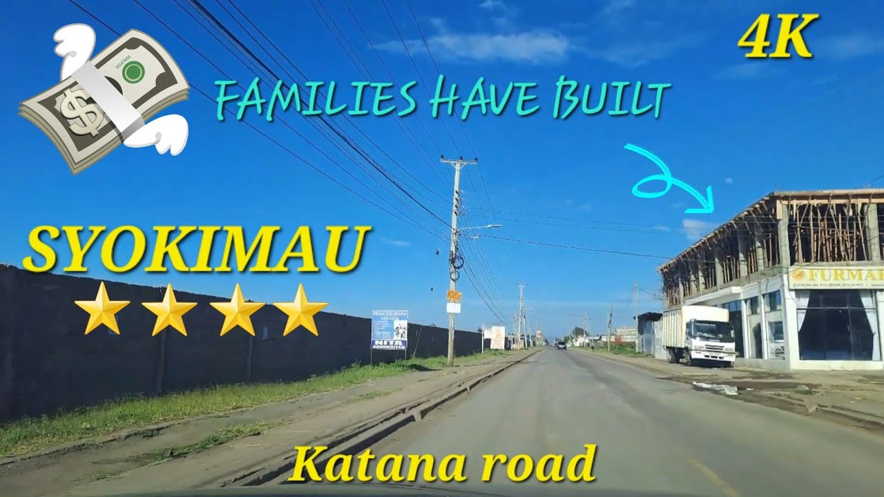 SYOKIMAU KATANI ROAD. PEOPLE HAVE BUILT. KENYA ROADS [4K]