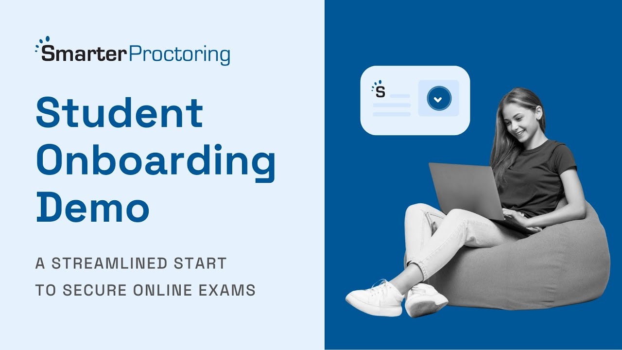 SmarterProctoring Student Onboarding Demo