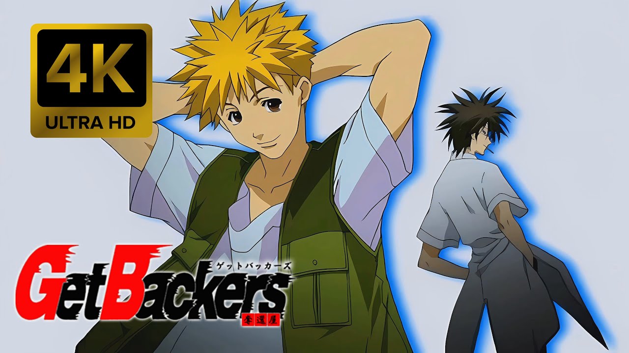 GetBackers Opening |Creditless| [4K 60FPS Remastered]
