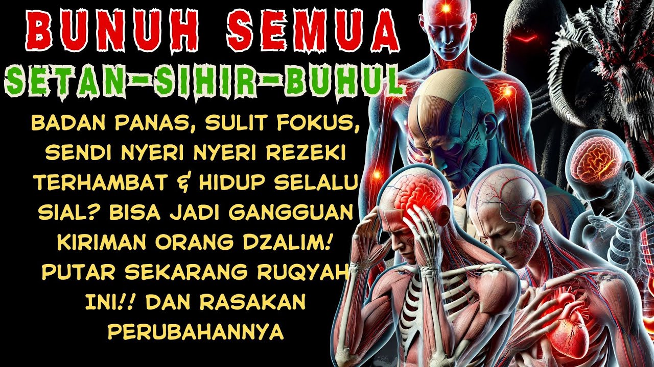 PUTAR SEKARANG! RUQYAH TERKUAT – HANCURKAN SETAN PENGANGGU SEKETIKA!