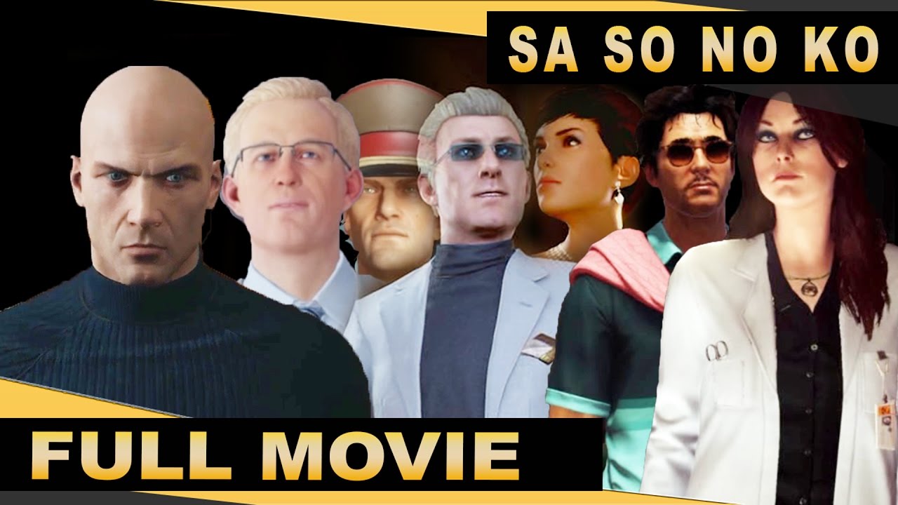 HITMAN (2016) - 4K Gameplay - Full Movie - Season 1 Full Story - SA, SO, No KO (4K)