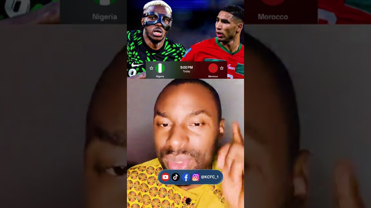 Nigeria vs Morocco . Will Home Advantage Affect this game?