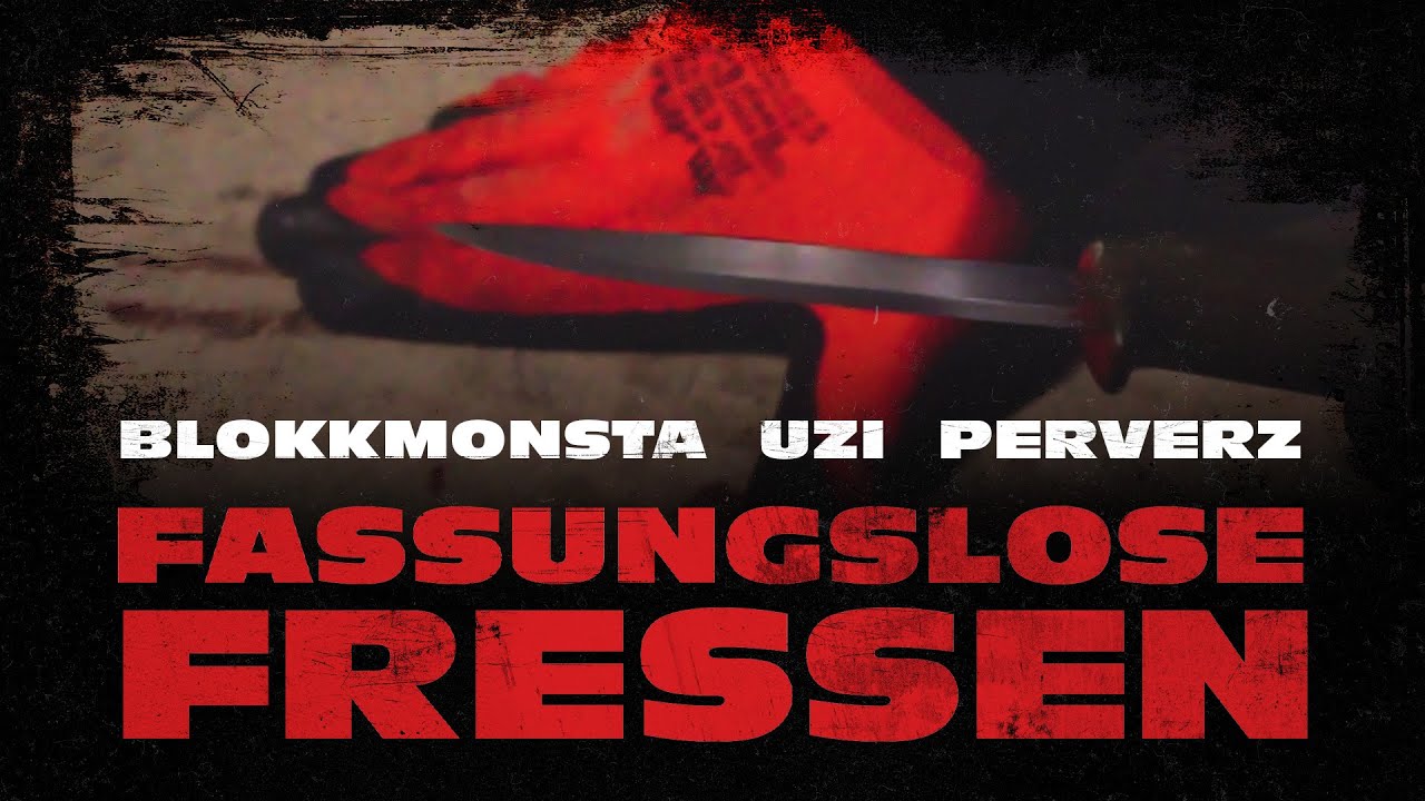 Blokkmonsta x Uzi x Perverz - Fassungslose Fressen [Official Music Video] (prod. Blokkmonsta)