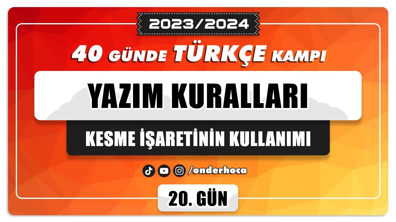 97) NOKTALAMA İŞARETLERİ - KESME İŞARETİ / Önder Hoca