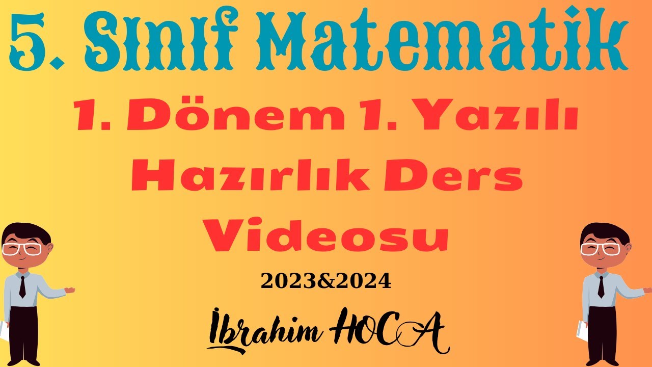 5. Sınıf Matematik 1.Dönem 1. Yazılı (açık uçlu & sıralı kazanım değerlendirme)