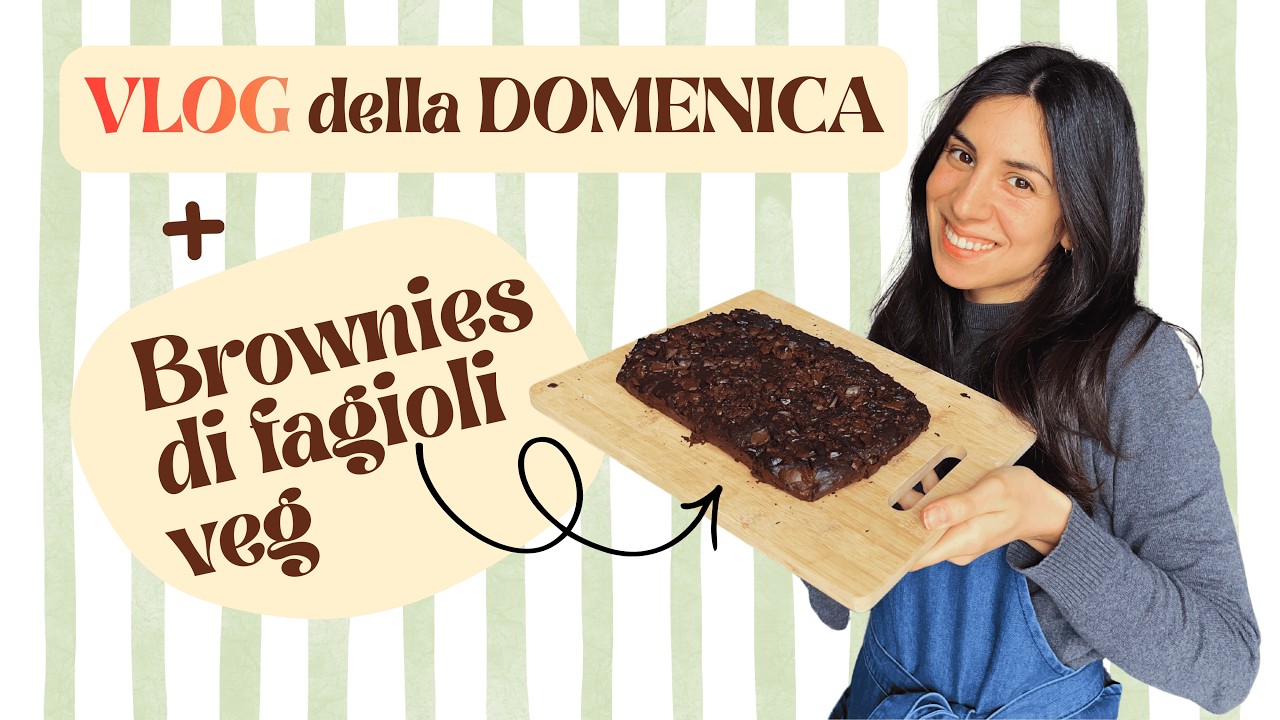 Vlog della domenica + Brownies vegani facilissimi 🍫🌱
