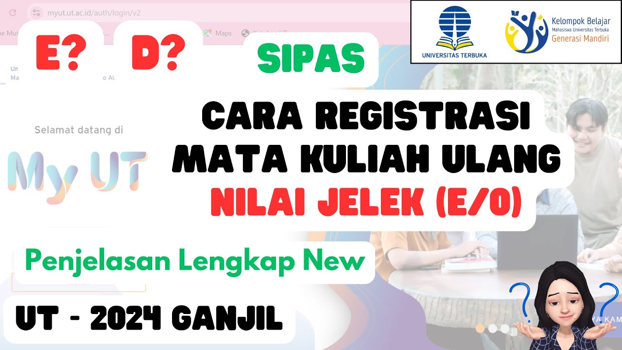 #17 Cara Registrasi Mata Kuliah Ulang SIPAS yang Nilainya JELEK UT 2024 | Penjelasan Lengkap Nilai