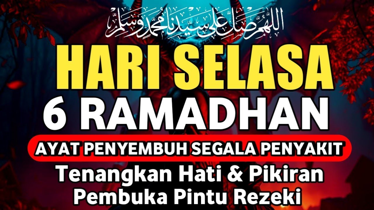 MALAM SENIN 5 RAMADHAN DOA PENYEMBUH SEGALA PENYAKIT,INSYAALLAH SAKIT DITUBUHMU SEMBUH |By Alaa Aqel