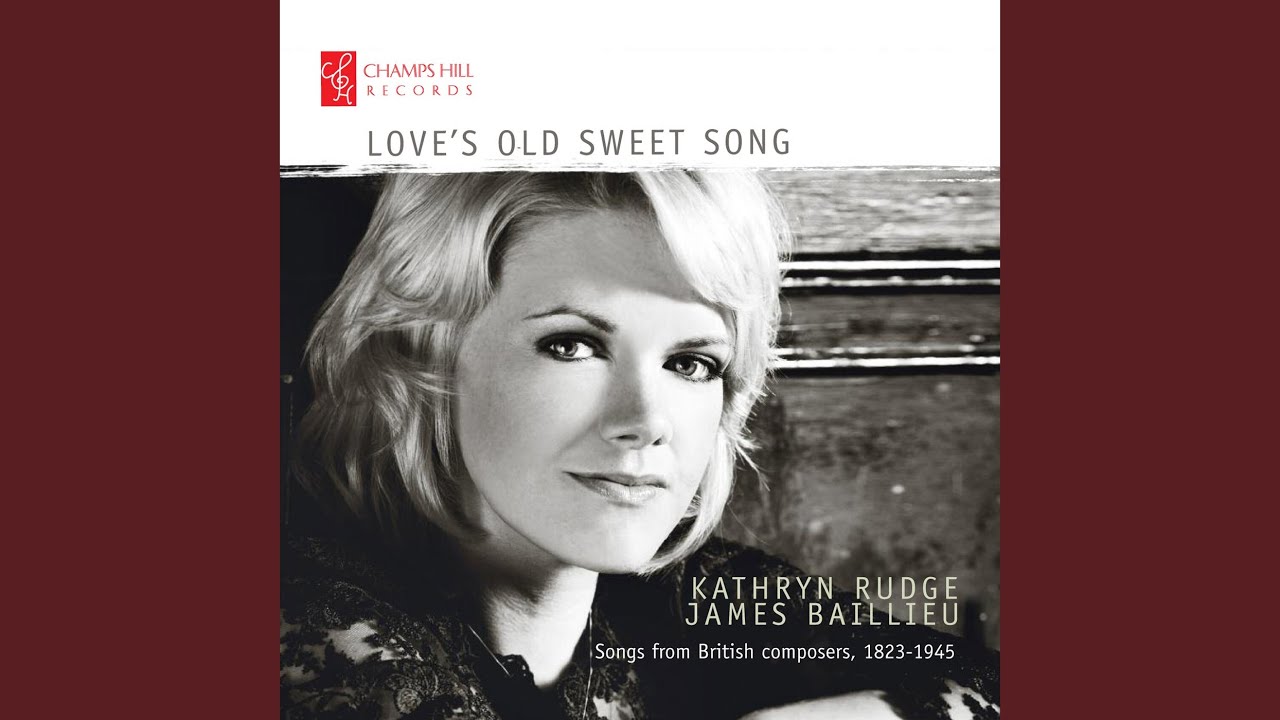 Love's Old Sweet Song