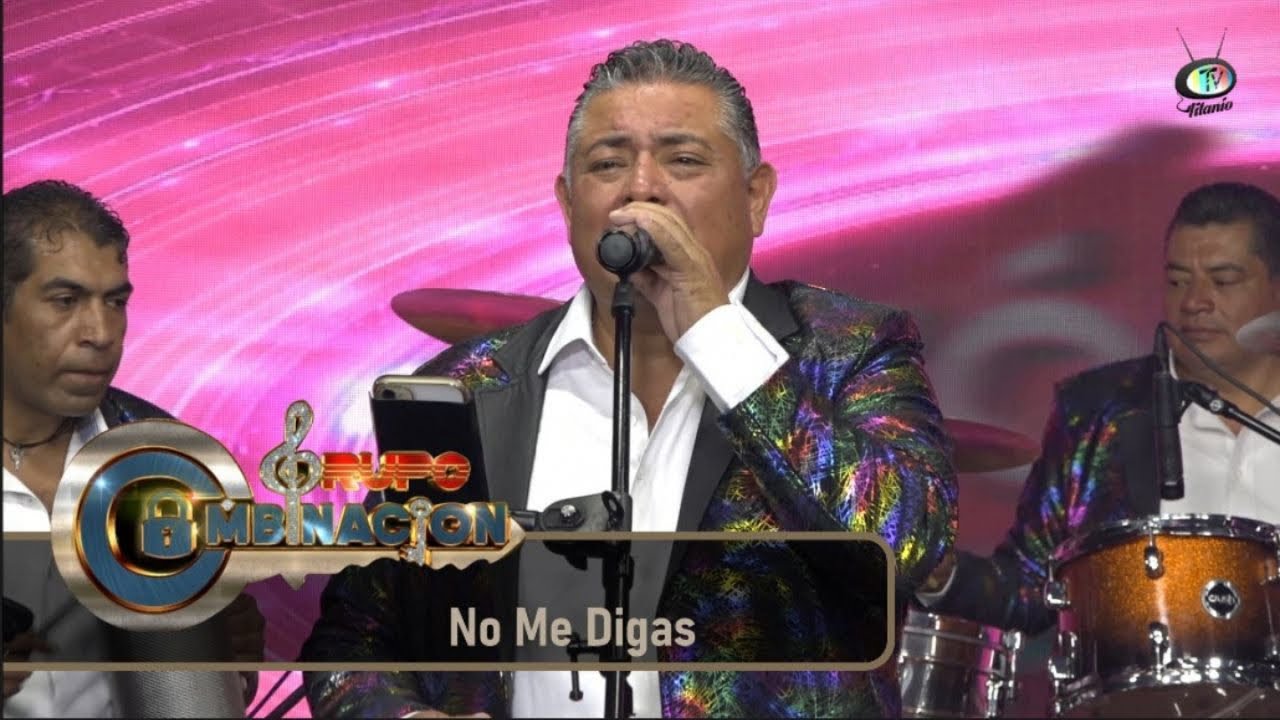 Grupo Combinación - No Me Digas (Video Oficial)