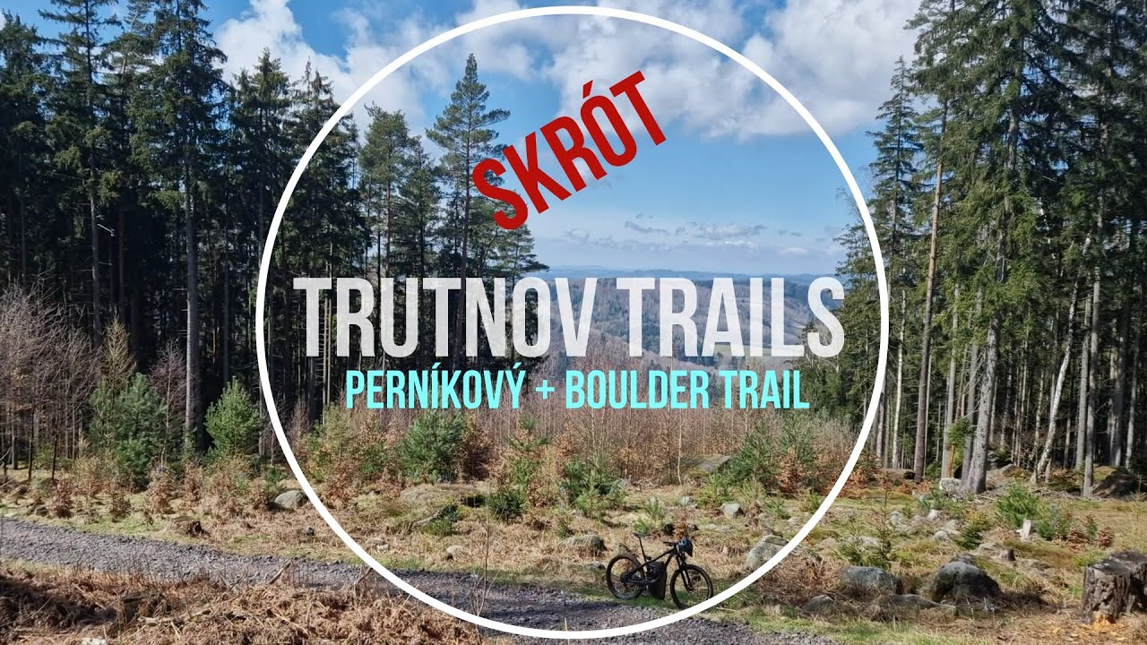 Pernikovy i Boulder - SKRÓT | Trutnov Trails | kwiecień'23