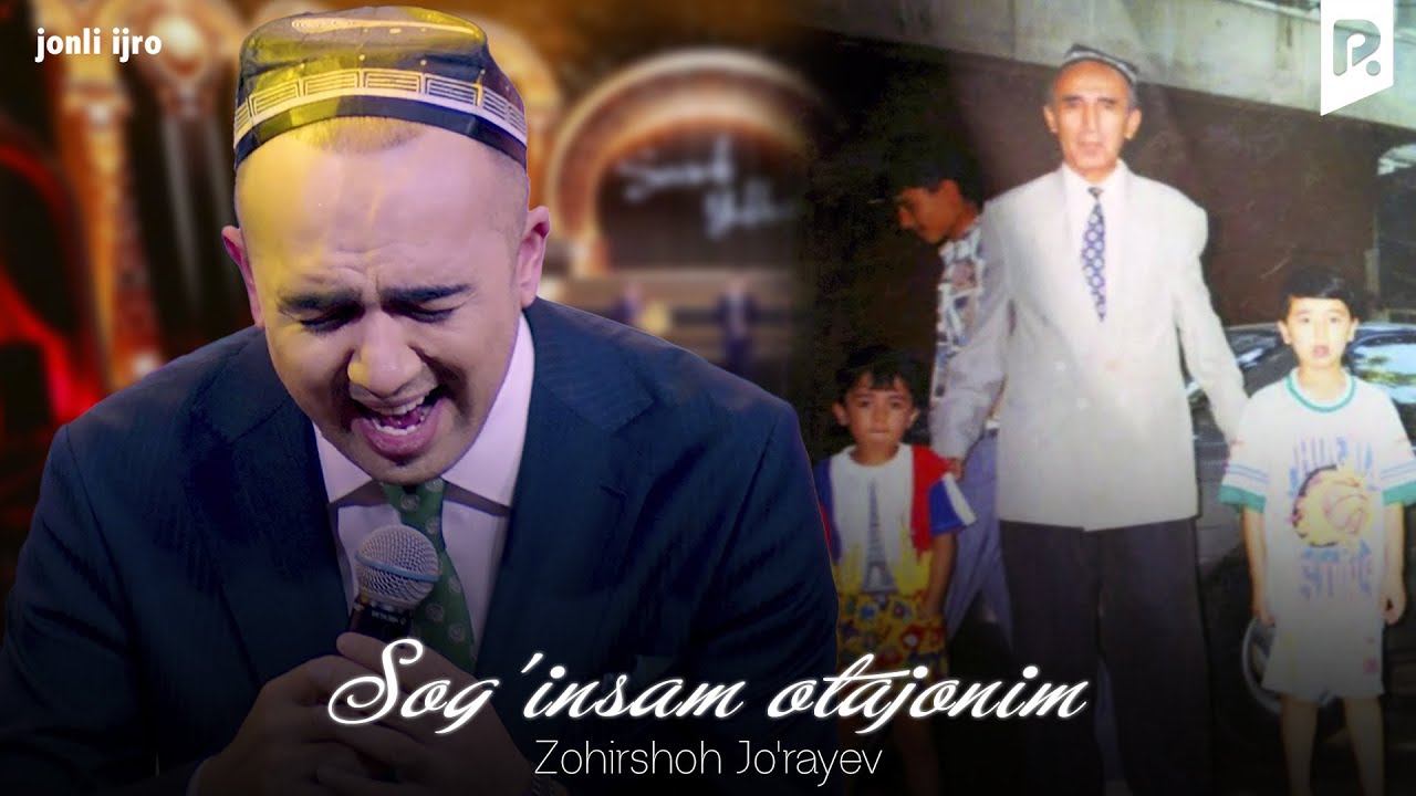 Zohirshoh Jo'rayev - Sog'insam otajonim (jonli ijro)