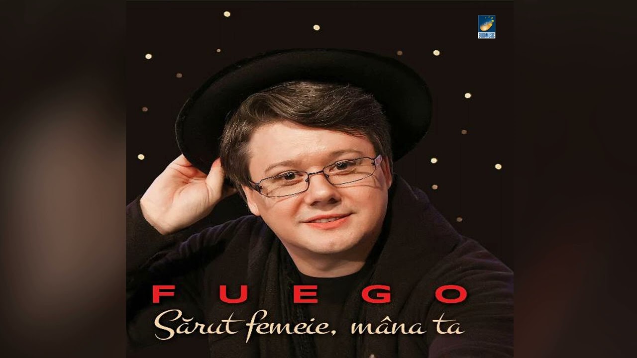 Fuego - Sarut femeie mana ta - album