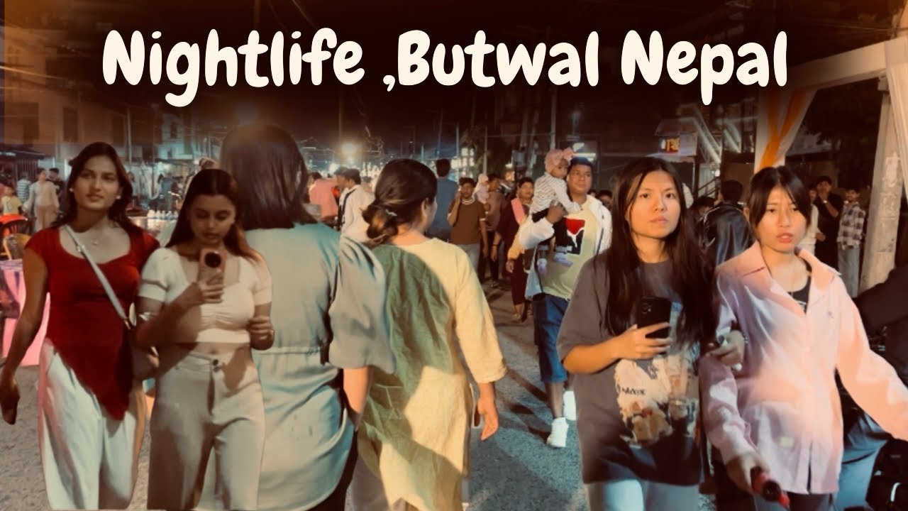 Nightlife Butwal Nepal | Butwal Night Vlog | street food |@Ghumnechaley #butwal
