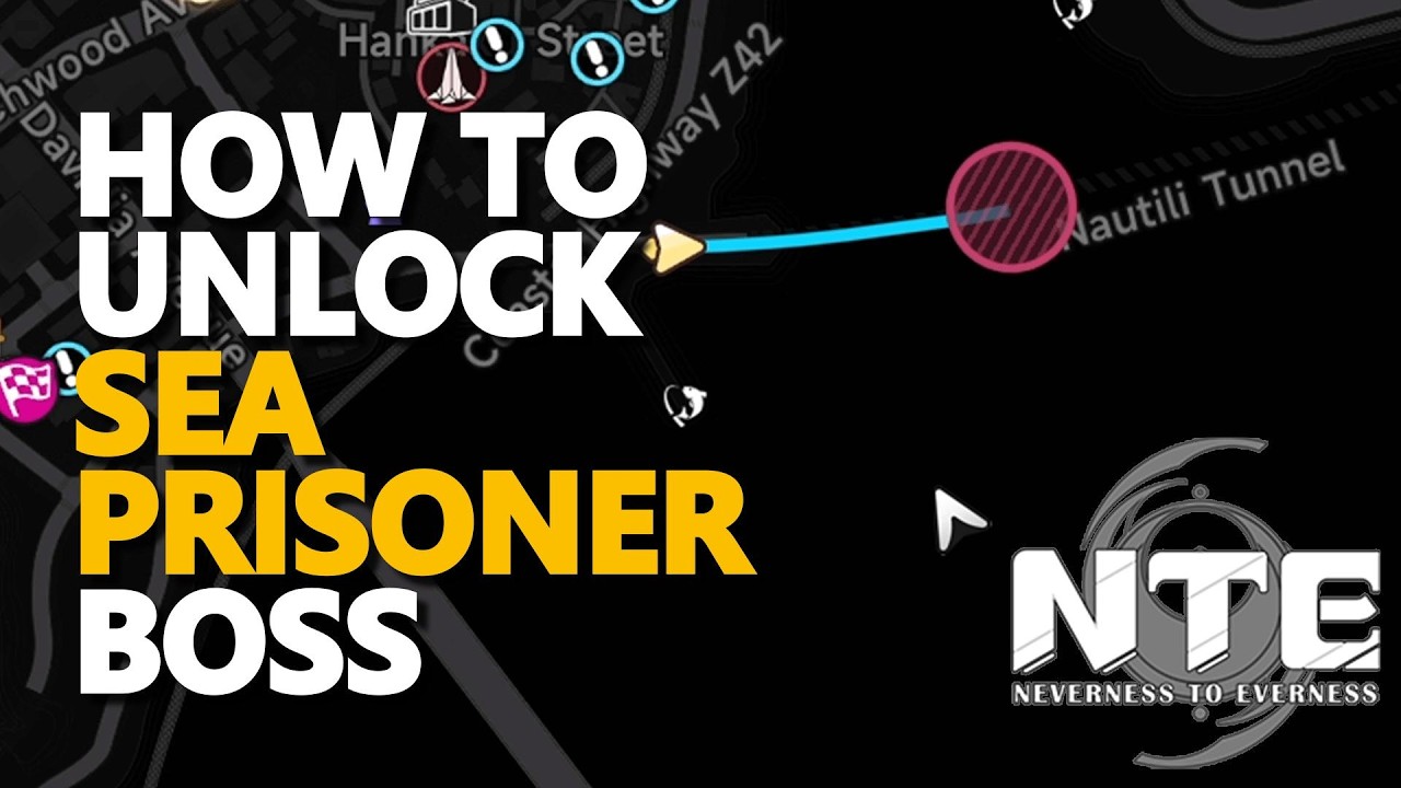 How to unlock Sea Prisoner BOSS Neverness To Everness