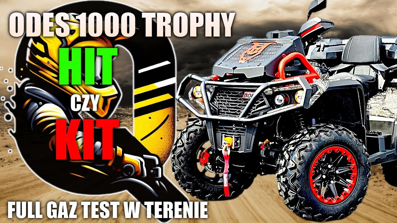 ODES 1000 TROPHY WARTY SWOJEJ CENY? OPINIA | TEST W TERENIE FULL GAZ