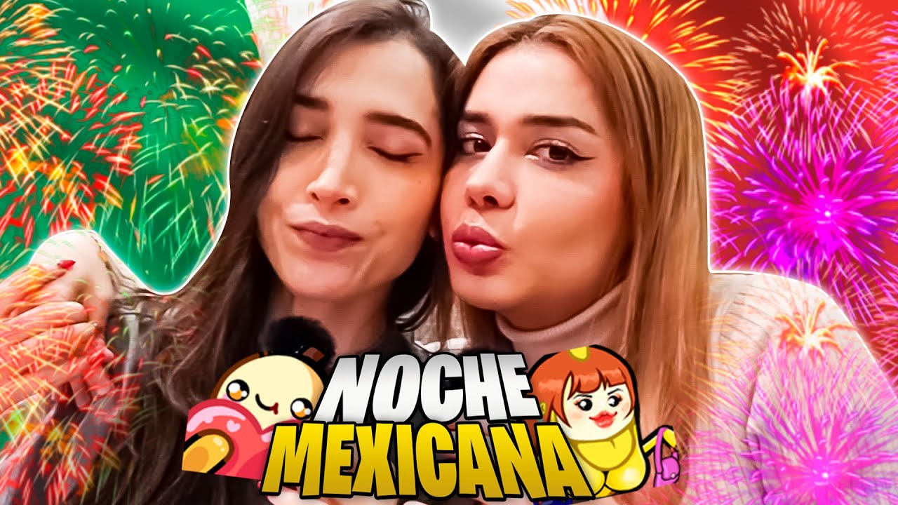 CRYSTAL MOLLY Y NEZUMI TIENEN SU NOCHE MEXICANA! 😍😍
