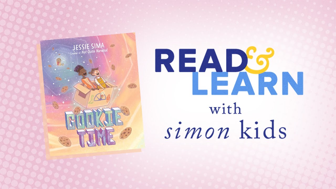 Cookie Time read aloud with Jessie Sima | Read & Learn with Simon Kids