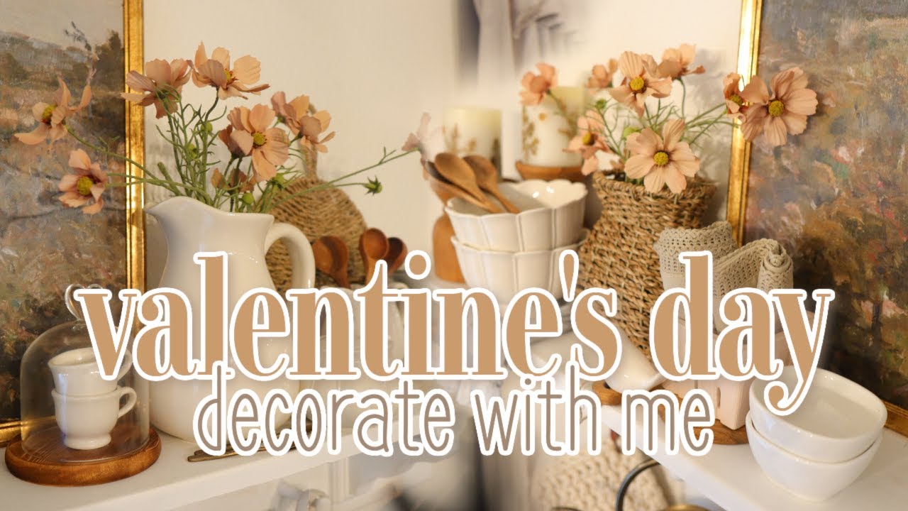 VALENTINE'S DAY DECORATE WITH ME 2023 | Romantic + Sweet Cottage Core Inspired Coffee Bar!