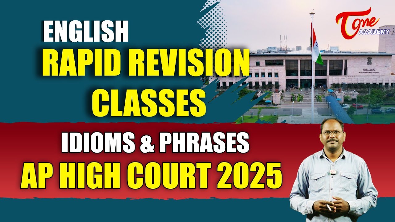 AP High Court 2025 | ENGLISH RAPID REVISION CLASSES | IDIOMS & PHRASES | Free MCQs | Tone Academy