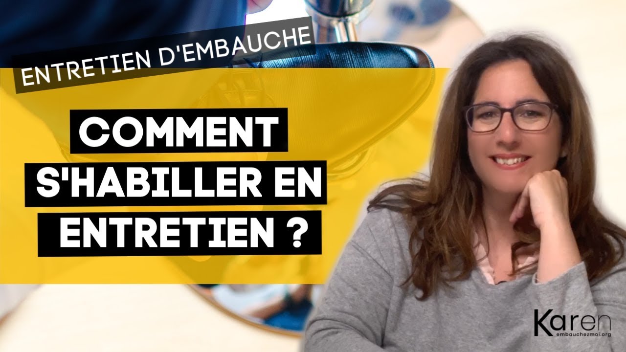 TENUE PROFESSIONNELLE : Comment s&rsquo;habiller pour un entretien ?