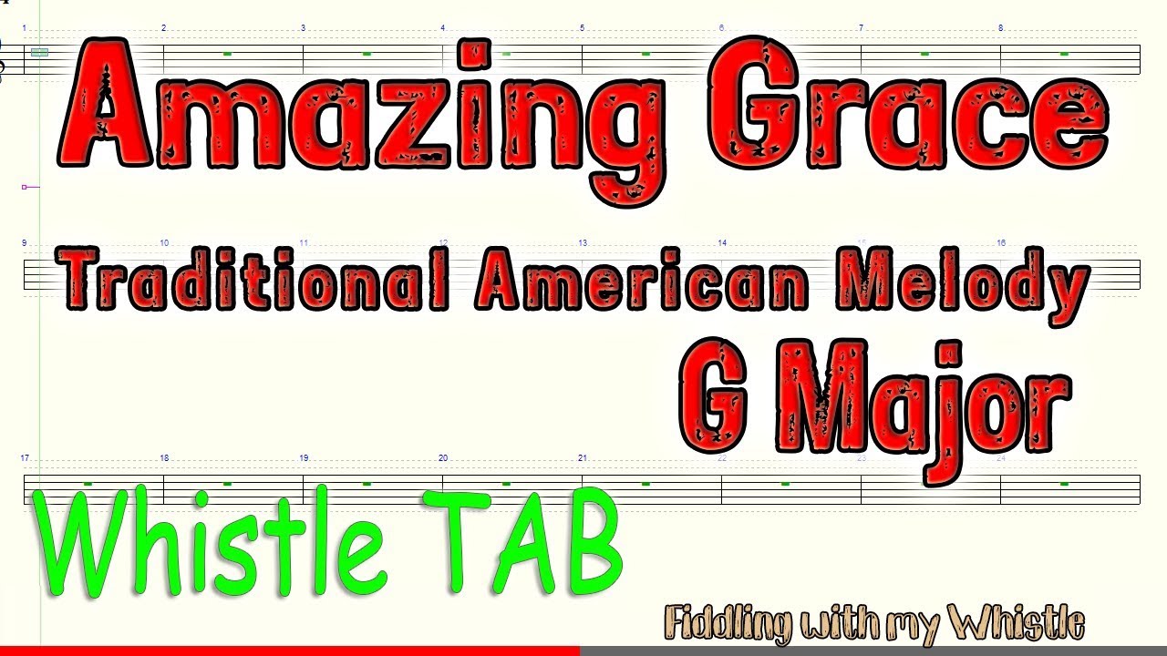 Amazing Grace - Traditional - G Major - Tin Whistle - Play Along Tab Tutorial