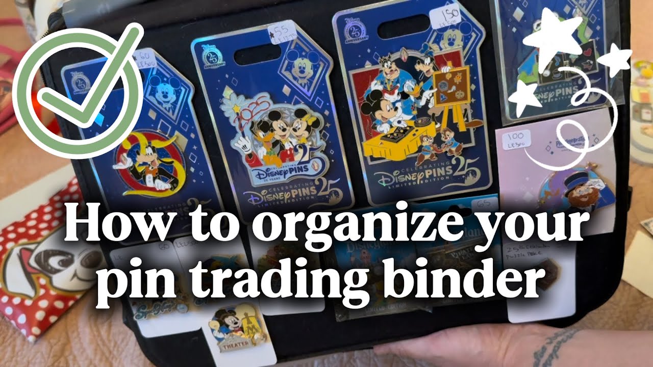 How To Organize Your Disney Pin Trading Binder! ✨