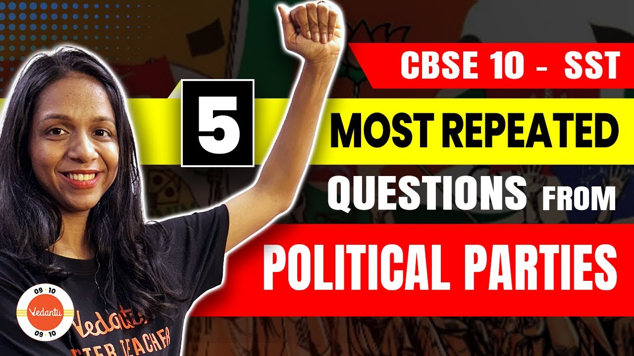5 Most Repeated Questions from Political Parties | Class 10 SST | CBSE 2024 PYQs