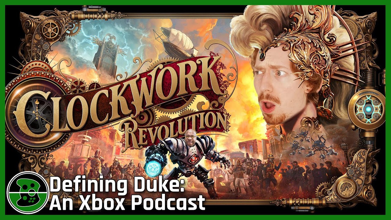 Is Clockwork Revolution Dropping In 2026?! | Defining Duke, Episode 257