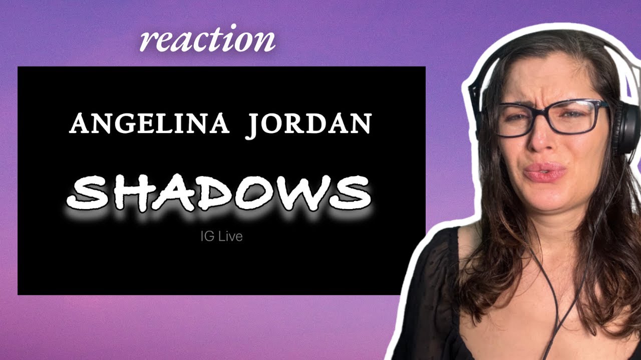Angelina Jordan - Shadows and Memories (Live Stream INSTAGRAM) | Music Reaction |