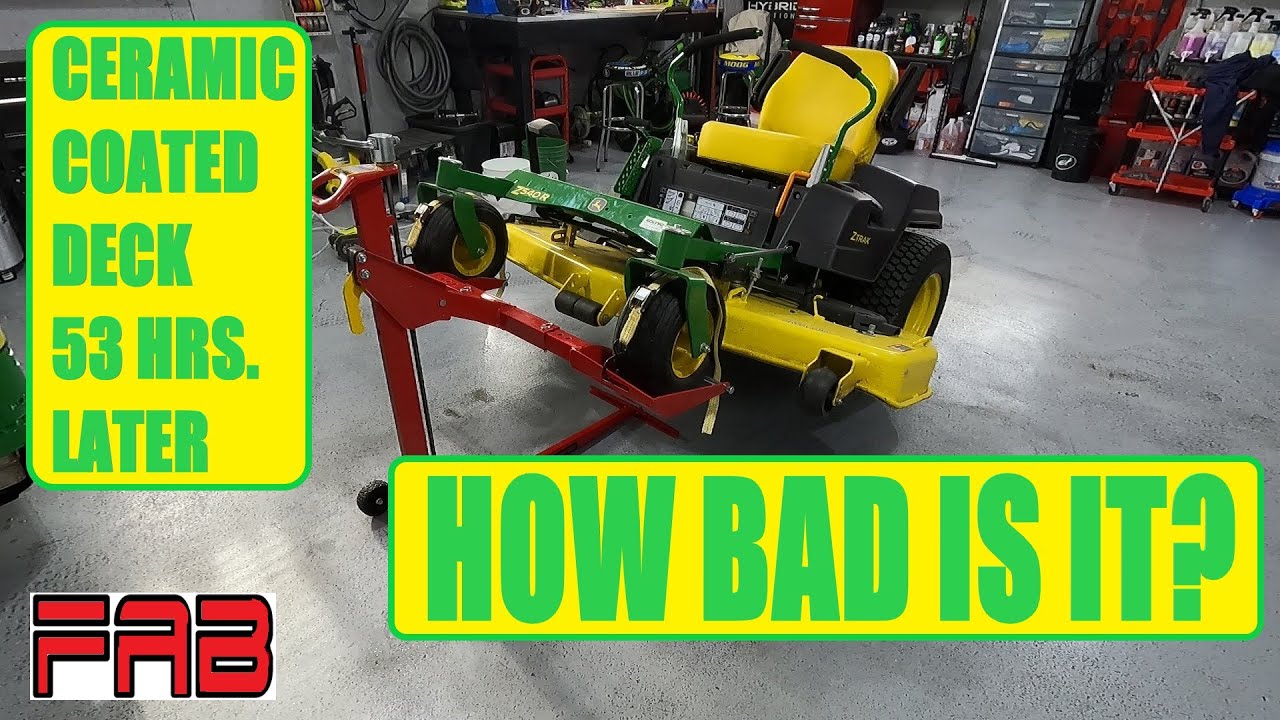John Deere ceramic coated deck after 53 Hrs! Did it help to make cleaning easier?