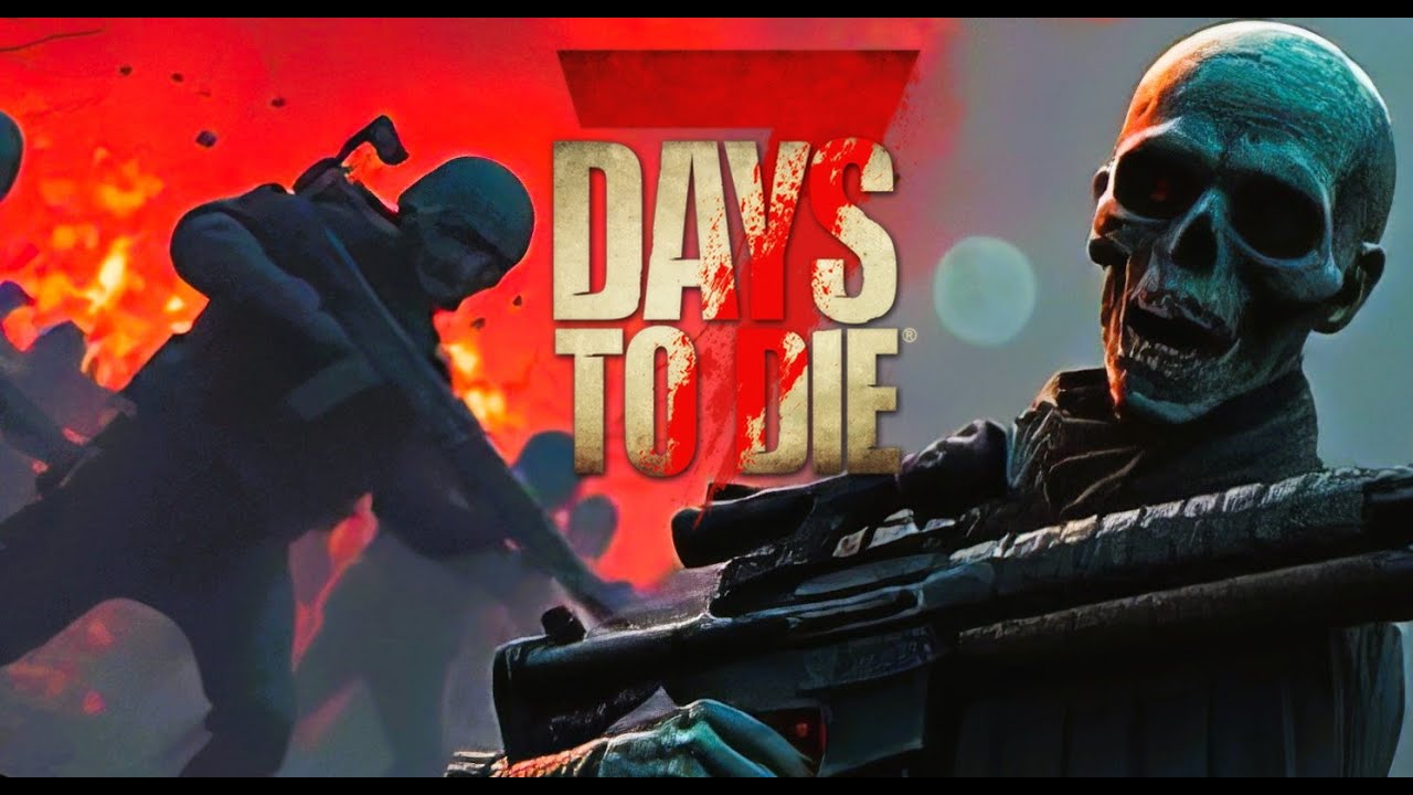 7 Days to Die - Zombies Experimental V2.0 Gameplays