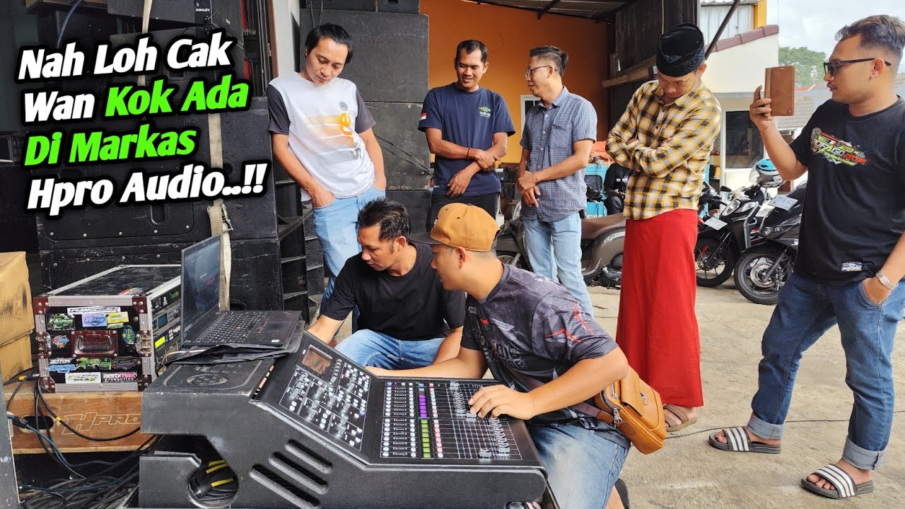 Nah Loh Ada Apa Ini Cak Wan Riswanda Kok Ada Di Markas Hpro Audio..!!
