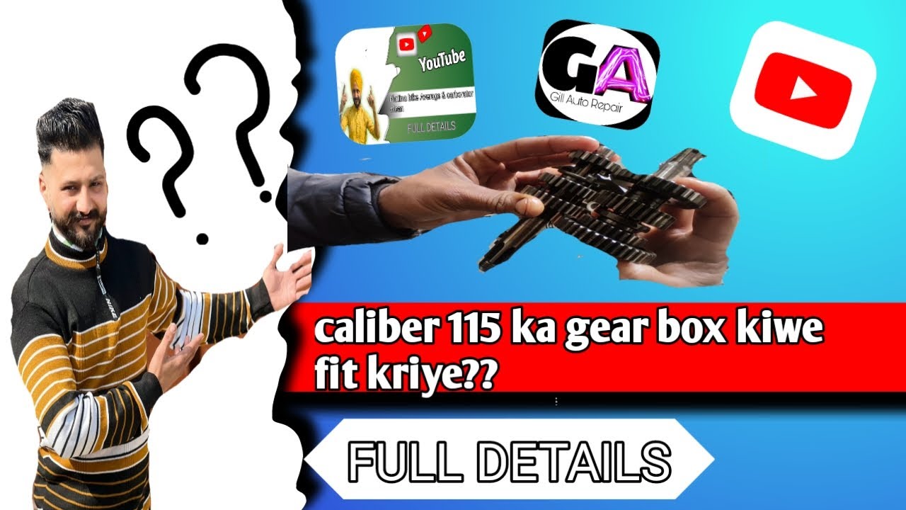 (Bajaj caliber 115) full GEAR BOX FITTING DETAILS