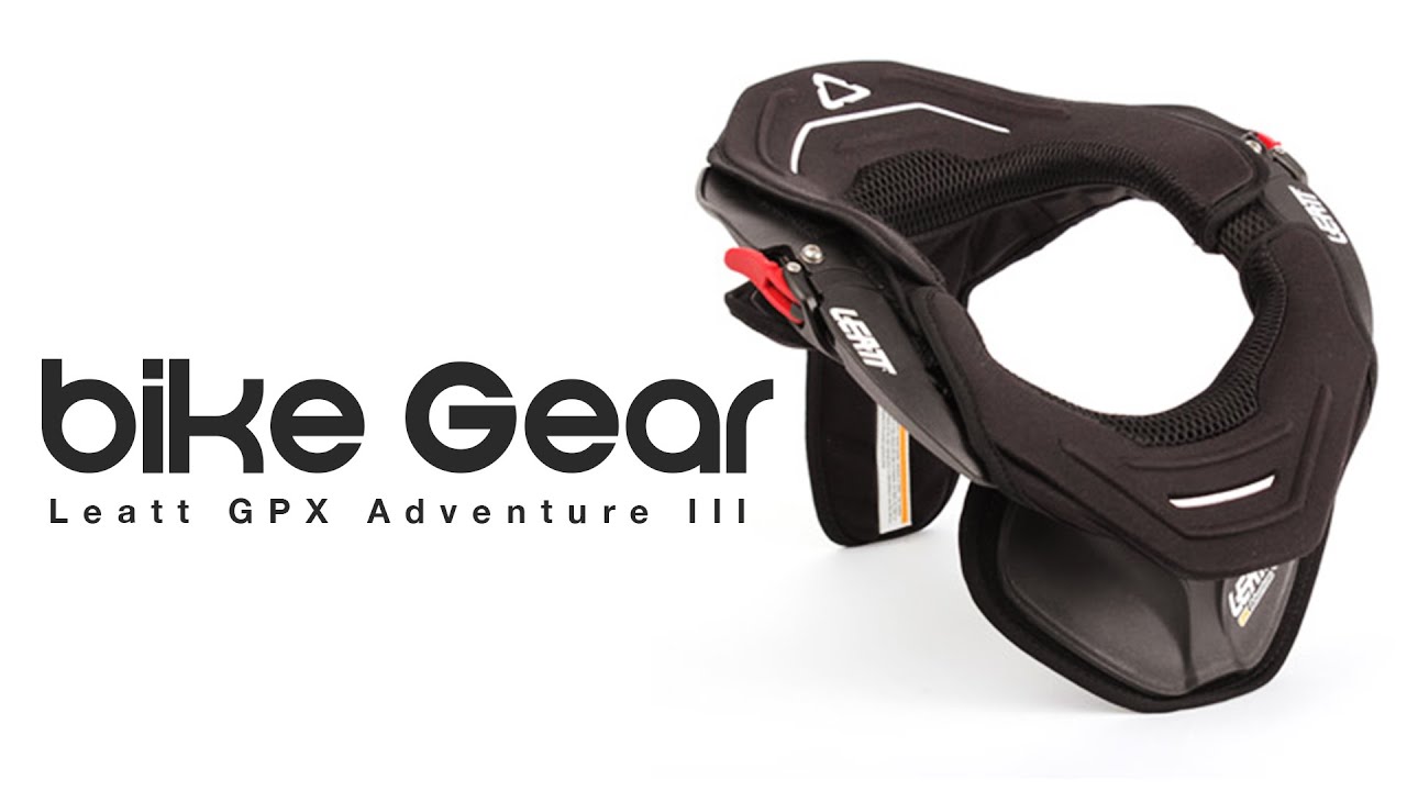 Leatt GPX Adventure III Neck Brace - Bike Gear Review