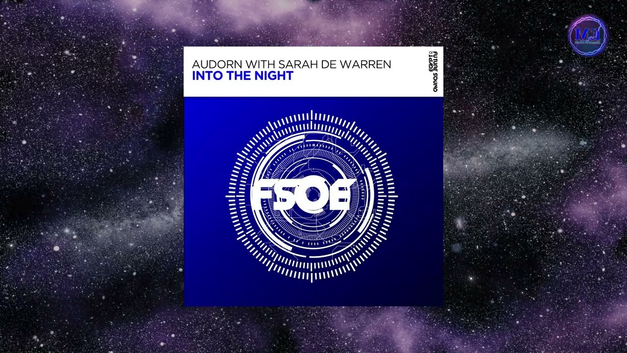 Audorn with Sarah De Warren - Into The Night