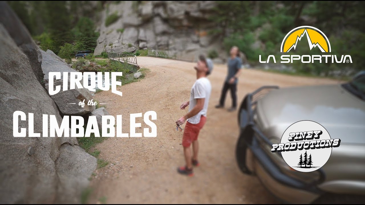Cirque of the Climbables | Ep 2