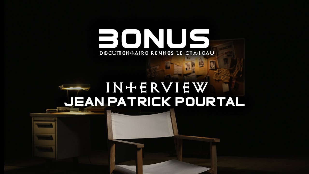 JEAN PATRICK POURTAL - BONUS RENNES LE CHATEAU