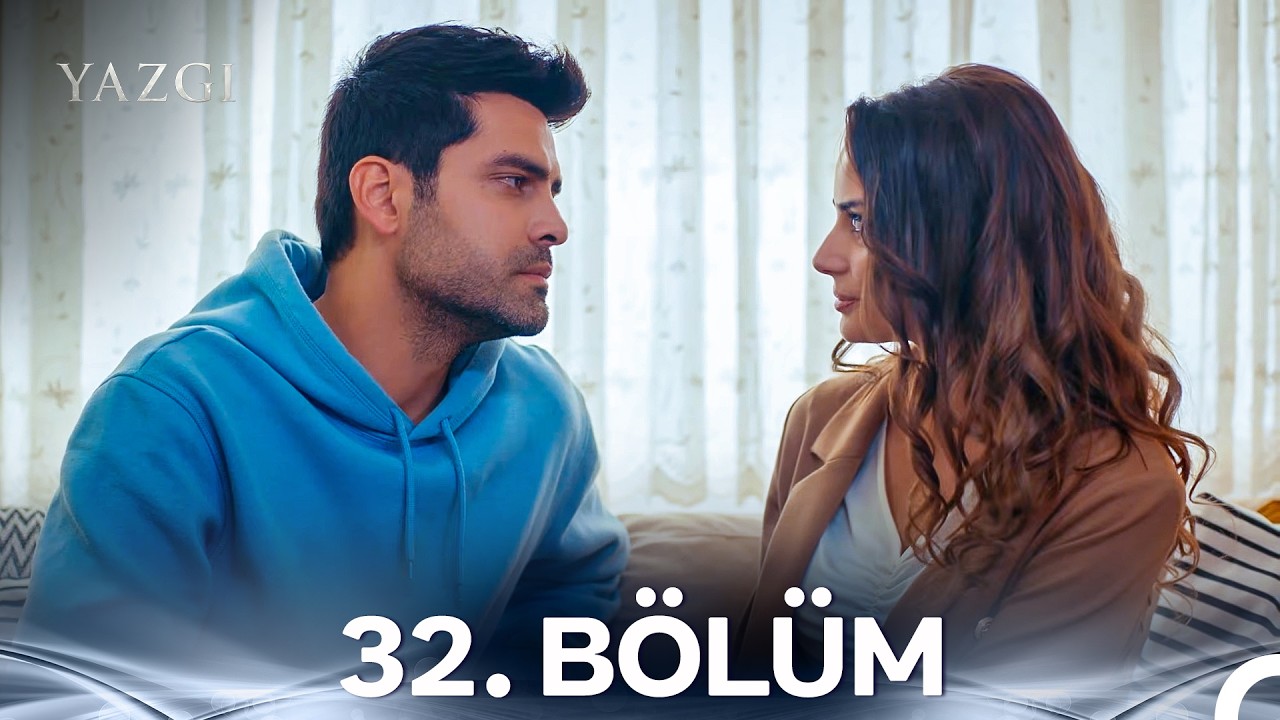 Yazgı 32. Bölüm
