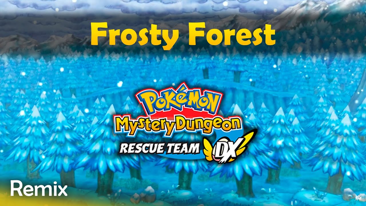 Frosty Forest - Pokémon Mystery Dungeon: Rescue Team REMIX