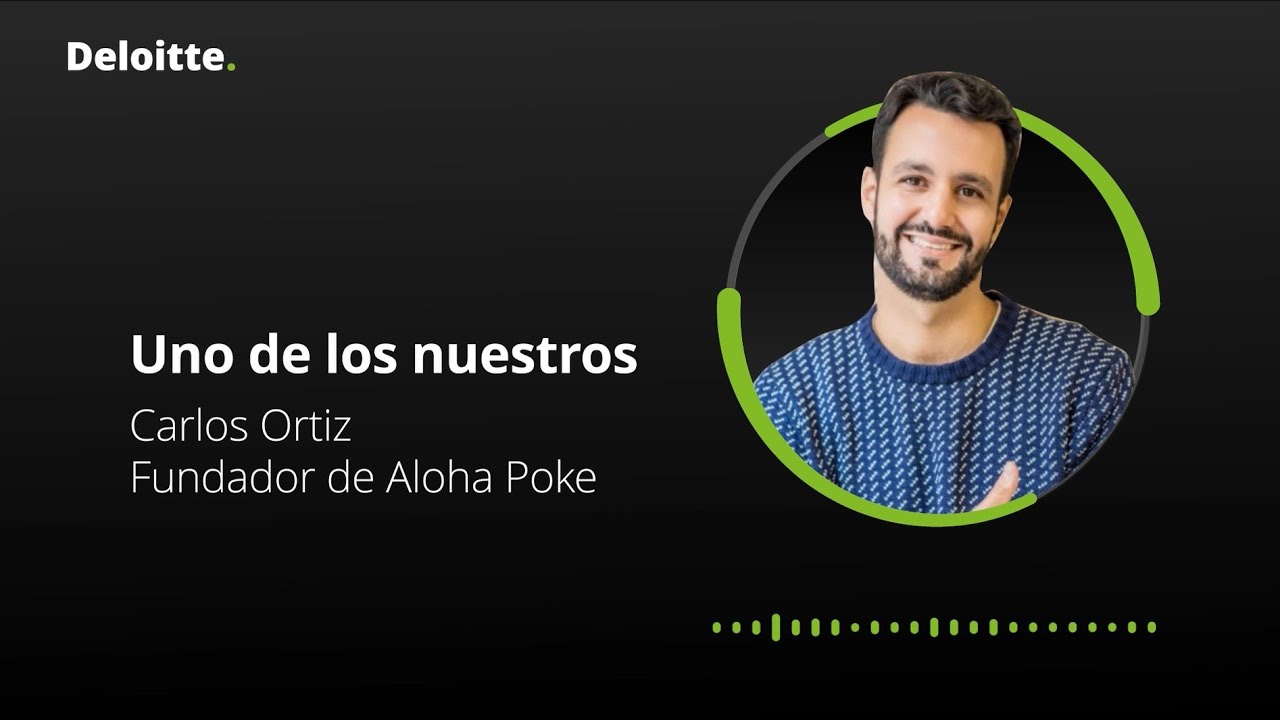 Uno de los nuestros - Carlos Ortiz | Deloitte Alumni España